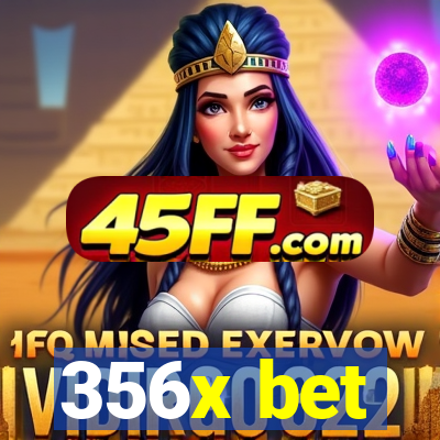 356x bet
